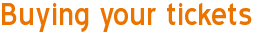Buying your tickets